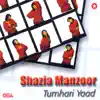 Shazia Manzoor - Tumhari Yaad